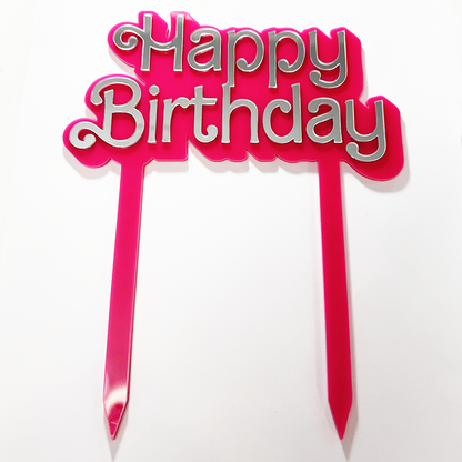 Acrylic Dessert Topper - Happy Birthday - Barbie Font - 1