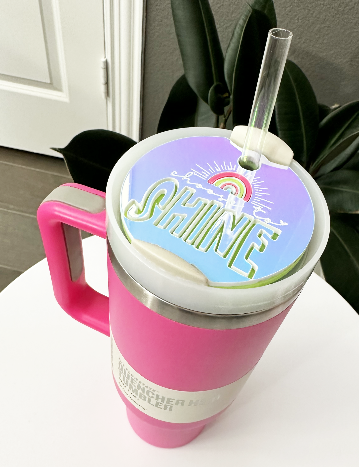 TUMBLER TOPPER - POSITIVITY - CHOOSE TO SHINE - FULL LID 2