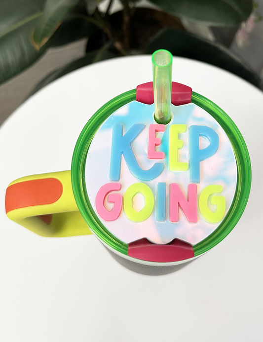 TUMBLER TOPPER - POSITIVITY - KEEP GOING - FULL LID