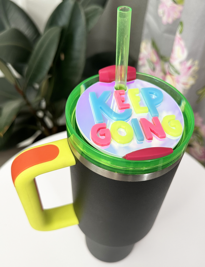 TUMBLER TOPPER - POSITIVITY - KEEP GOING - FULL LID