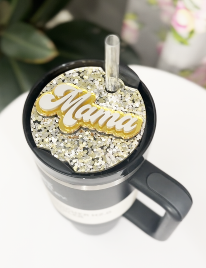 TUMBLER TOPPER -FULL LID - MAMA #4