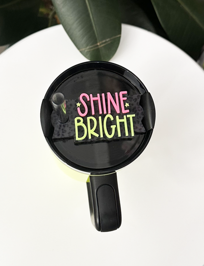 TUMBLER TOPPER - POSITIVITY - SHINE BRIGHT CHEETAH