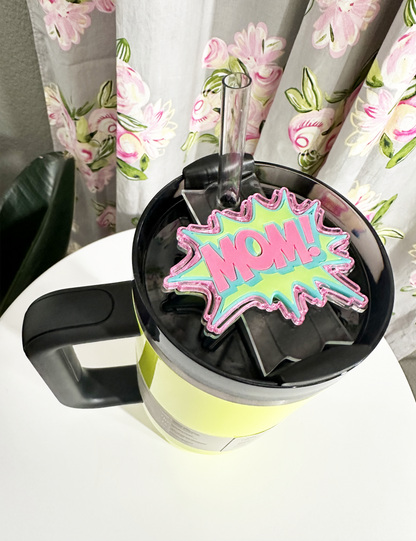 TUMBLER TOPPER TAG - MOM! COSMIC BOOM