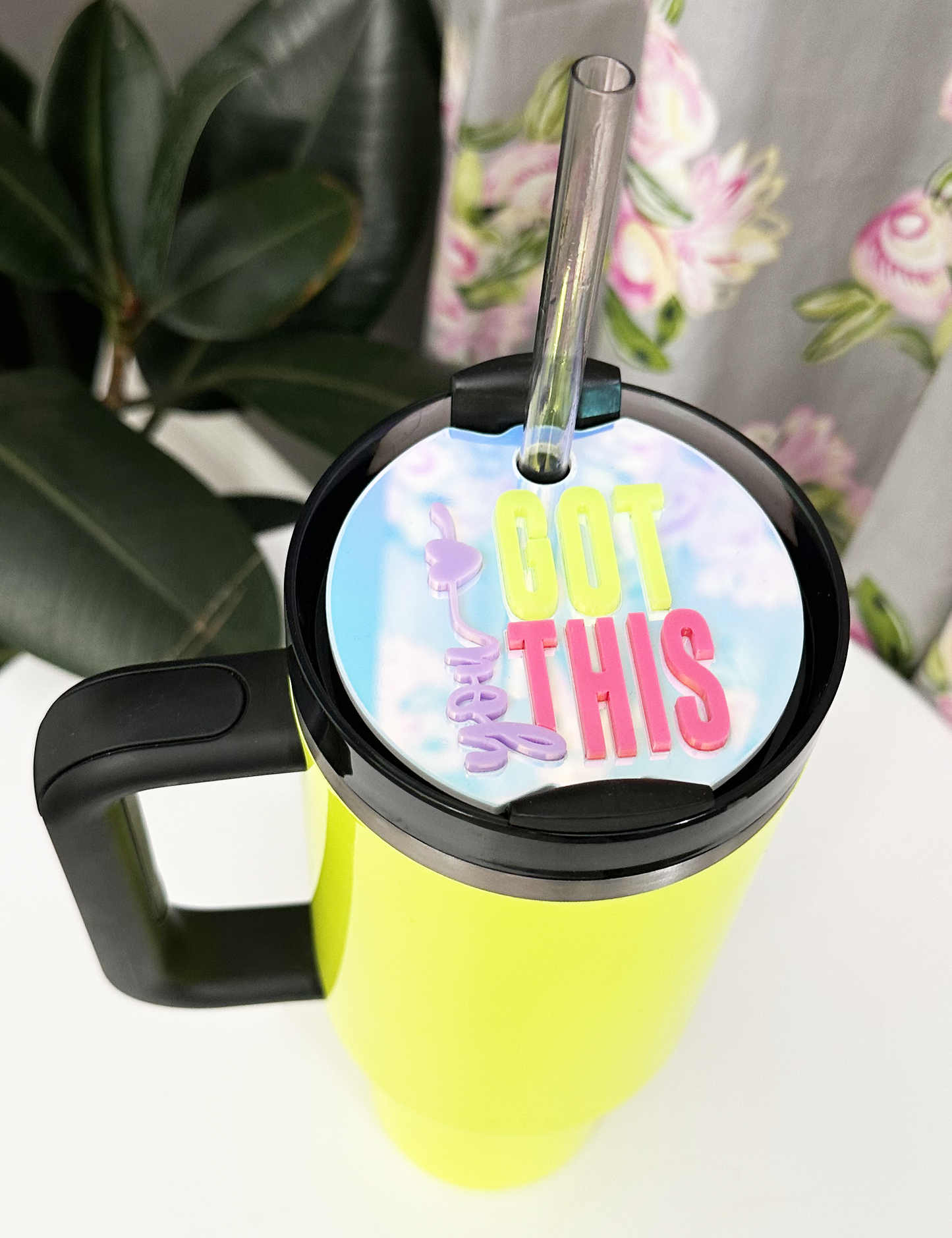 TUMBLER TOPPER - POSITIVITY - YOU GOT THIS - FULL LID